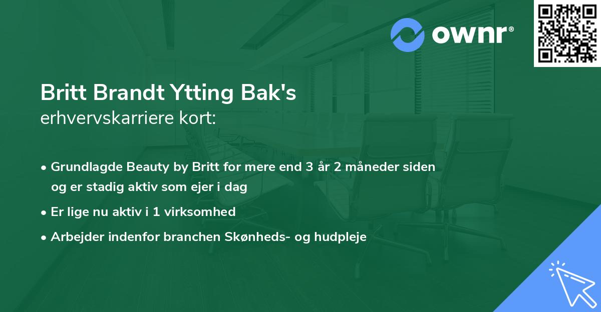 Britt Brandt Ytting Bak's erhvervskarriere kort