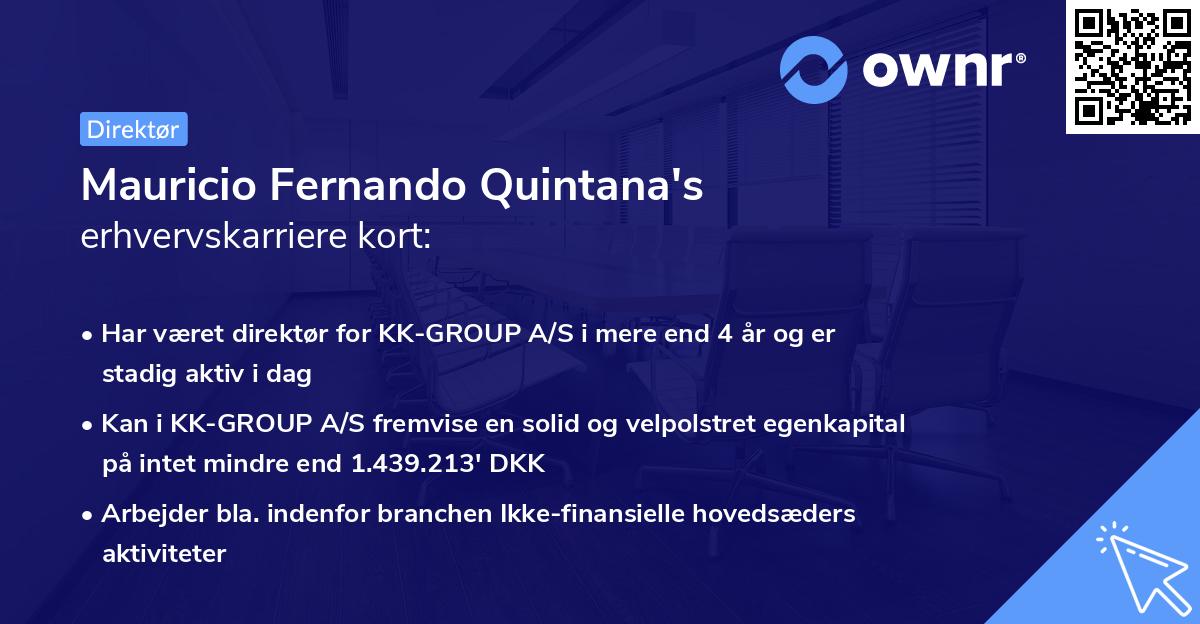 Mauricio Fernando Quintana's erhvervskarriere kort