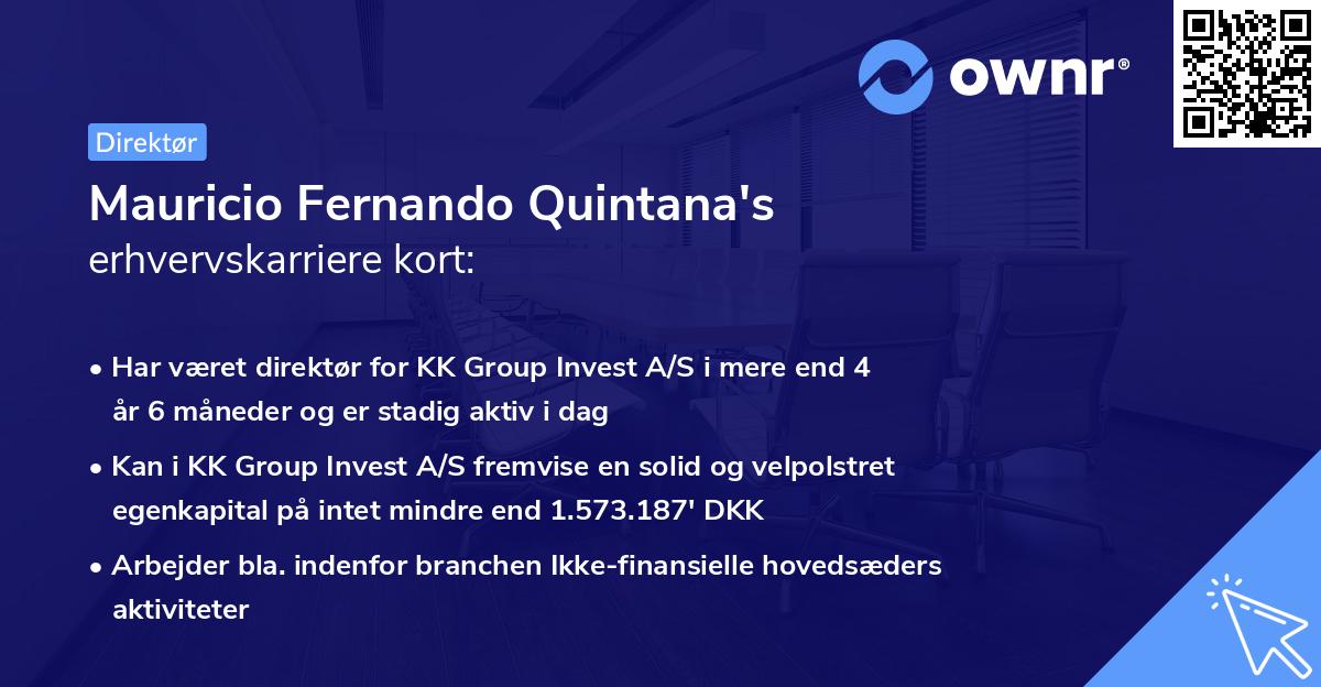 Mauricio Fernando Quintana's erhvervskarriere kort