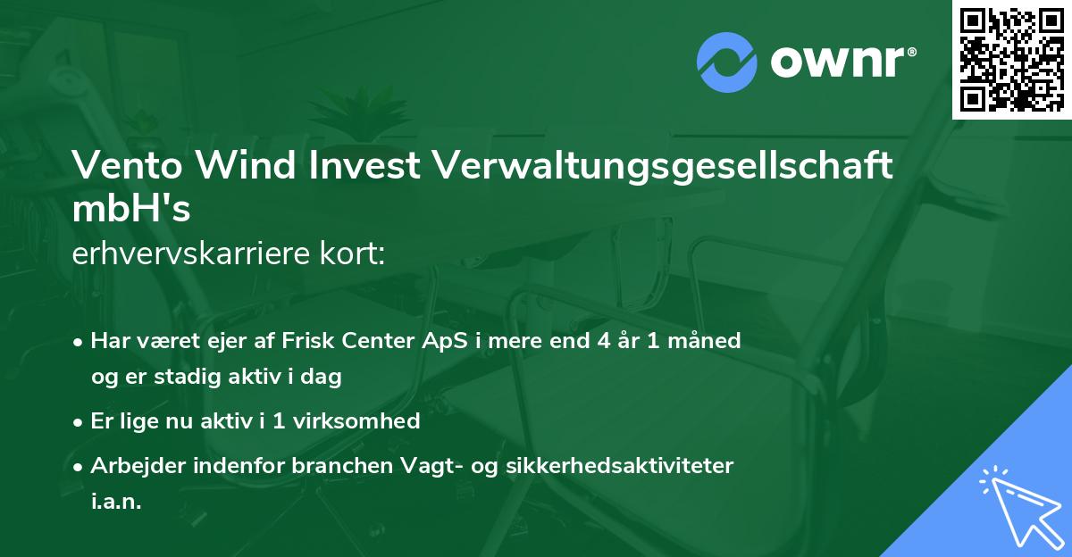 Vento Wind Invest Verwaltungsgesellschaft mbH's erhvervskarriere kort