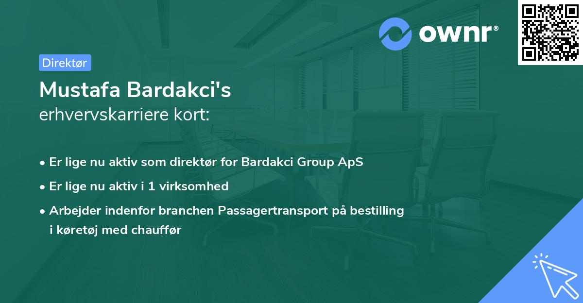 Mustafa Bardakci's erhvervskarriere kort