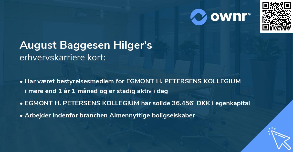 August Baggesen Hilger's erhvervskarriere kort
