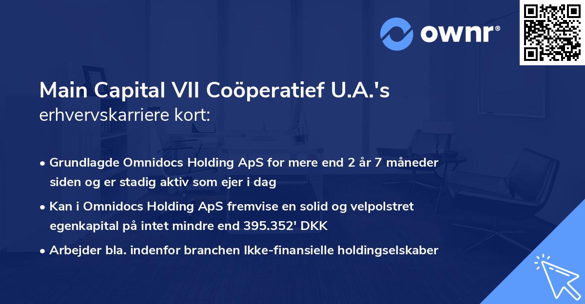 Main Capital VII Coöperatief U.A.'s erhvervskarriere kort
