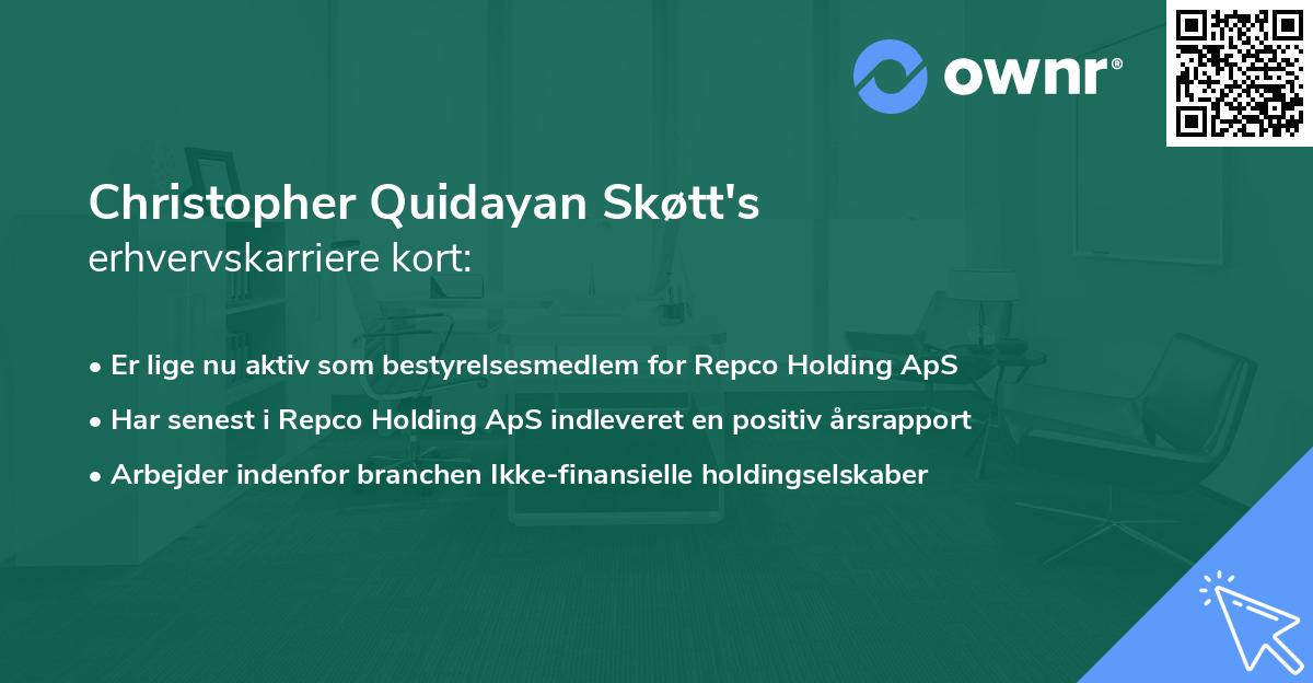 Christopher Quidayan Skøtt's erhvervskarriere kort