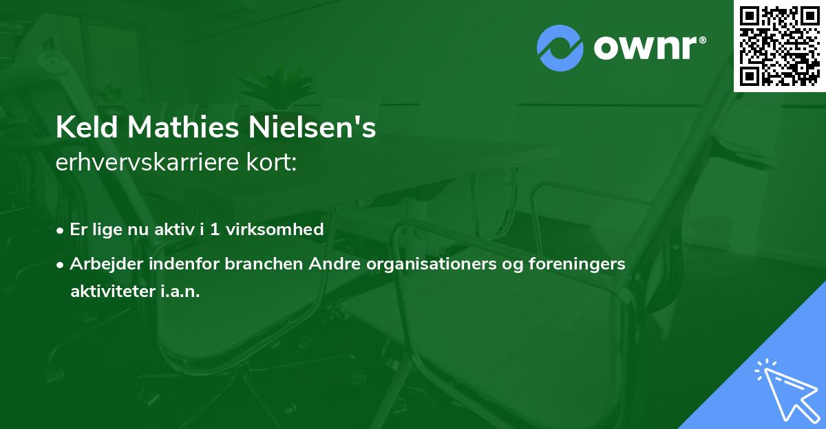 Keld Mathies Nielsen's erhvervskarriere kort