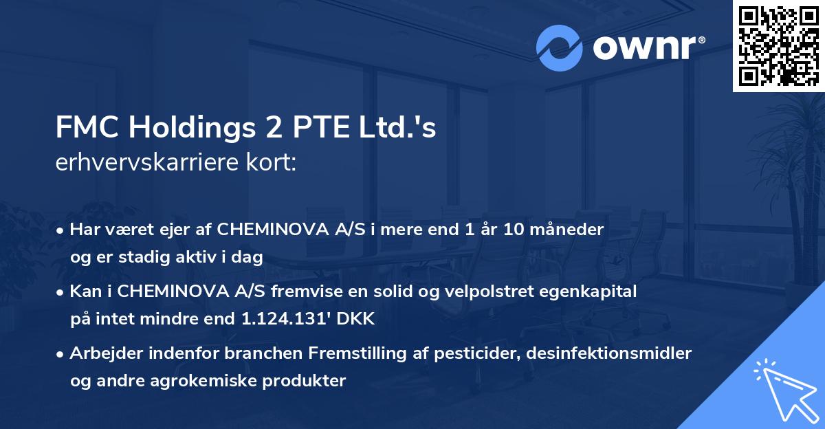 FMC Holdings 2 PTE Ltd.'s erhvervskarriere kort