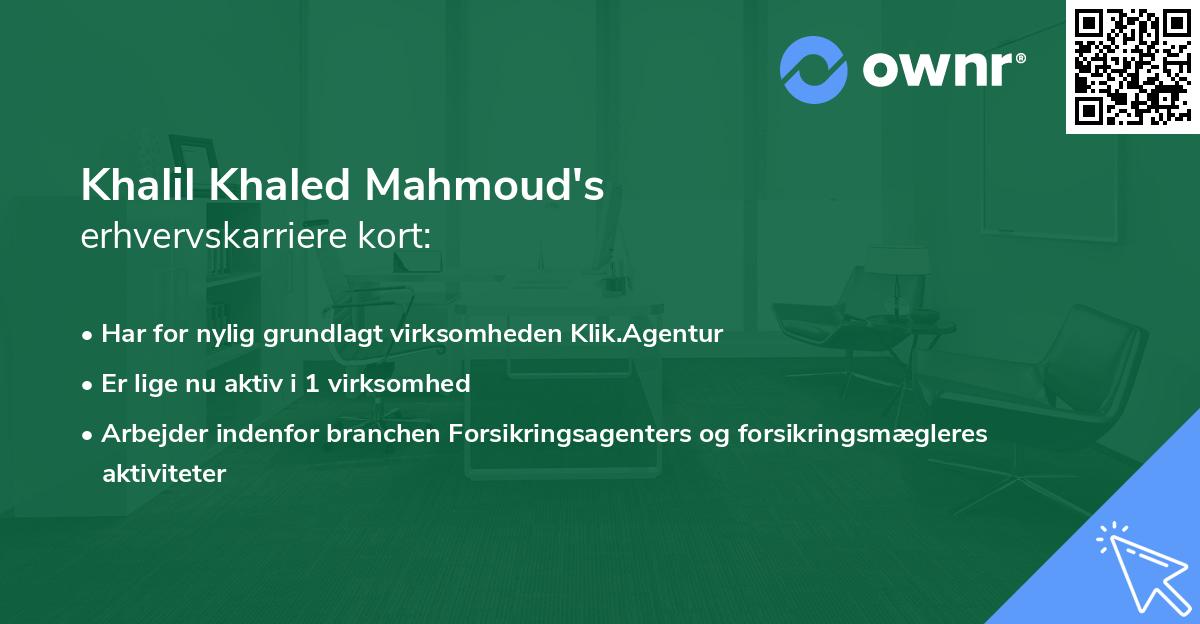 Khalil Khaled Mahmoud's erhvervskarriere kort