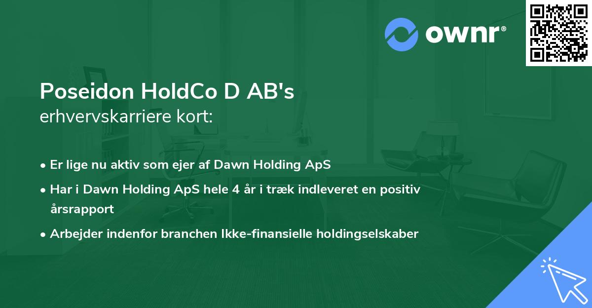 Poseidon HoldCo D AB's erhvervskarriere kort