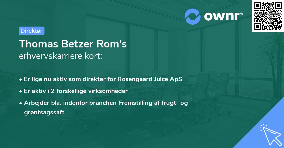 Thomas Betzer Rom's erhvervskarriere kort