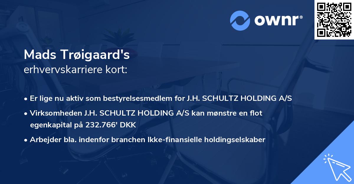 Mads Trøigaard's erhvervskarriere kort
