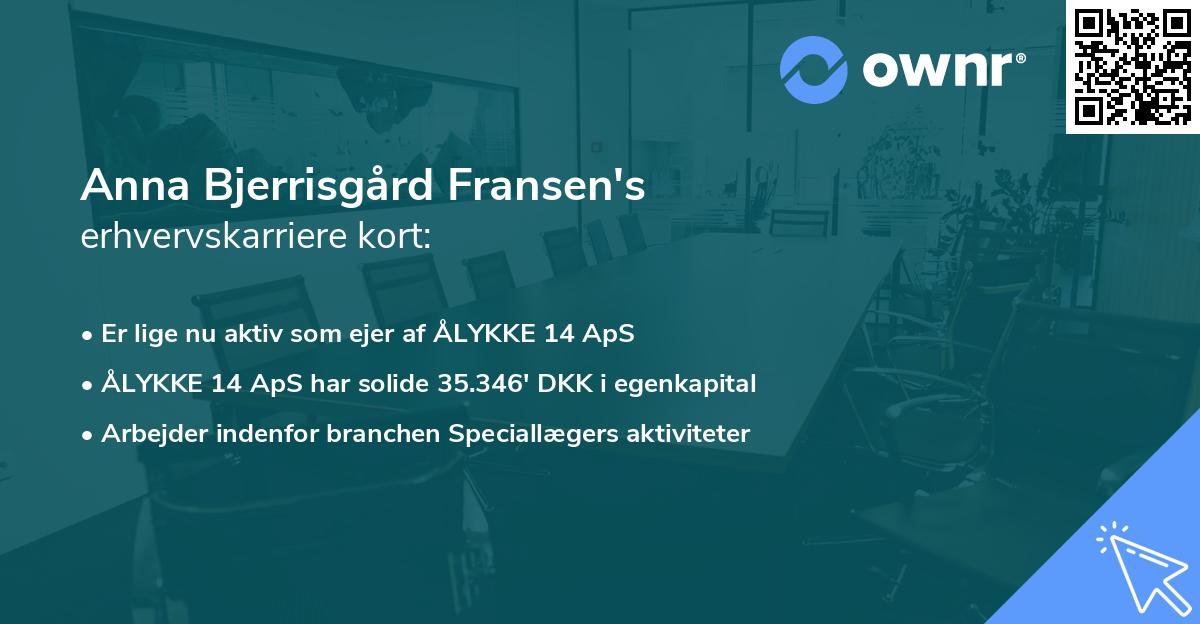 Anna Bjerrisgård Fransen's erhvervskarriere kort