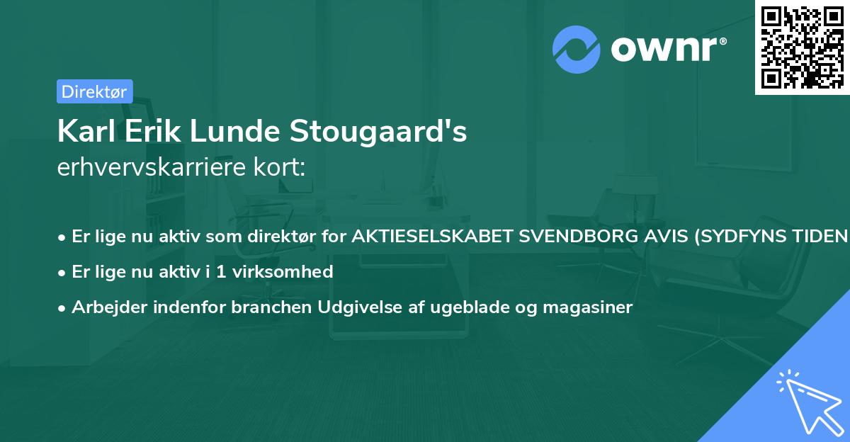 Karl Erik Lunde Stougaard's erhvervskarriere kort