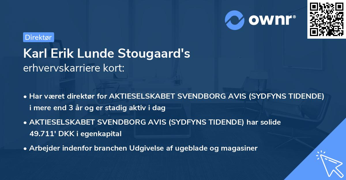 Karl Erik Lunde Stougaard's erhvervskarriere kort