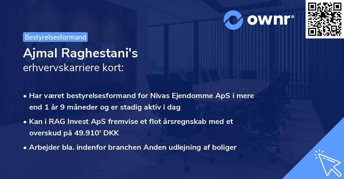 Ajmal Raghestani's erhvervskarriere kort