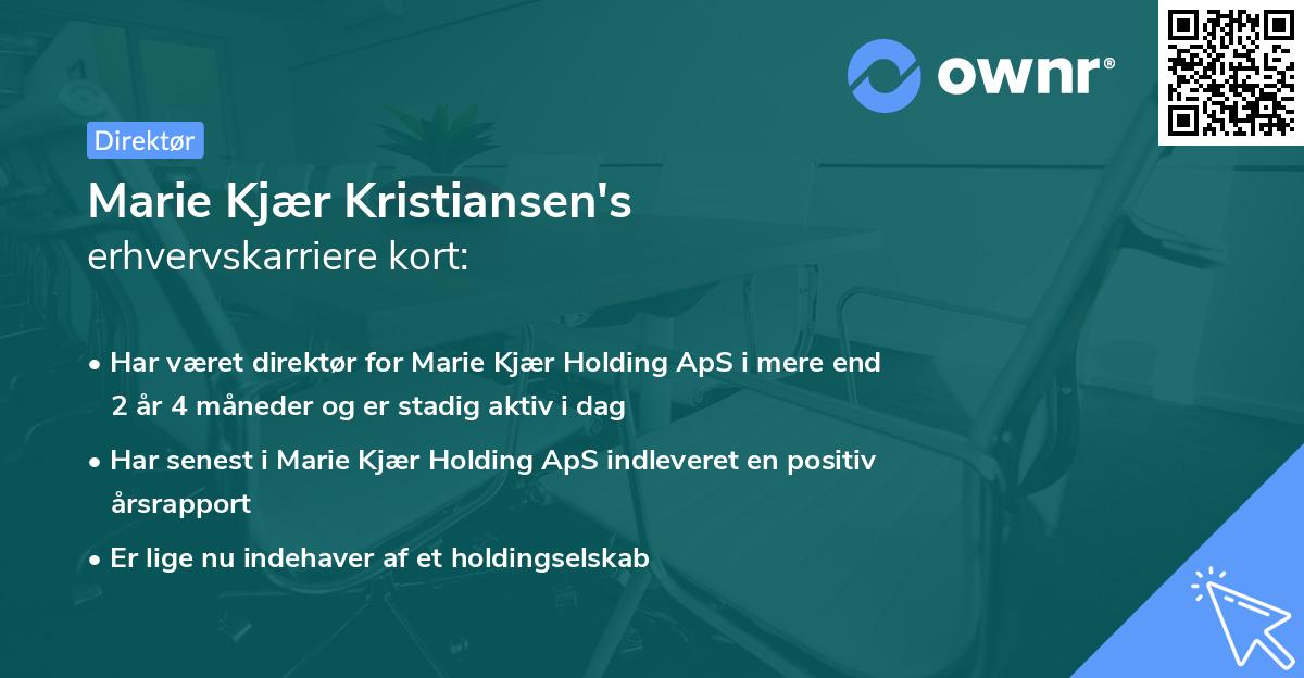 Marie Kjær Kristiansen's erhvervskarriere kort