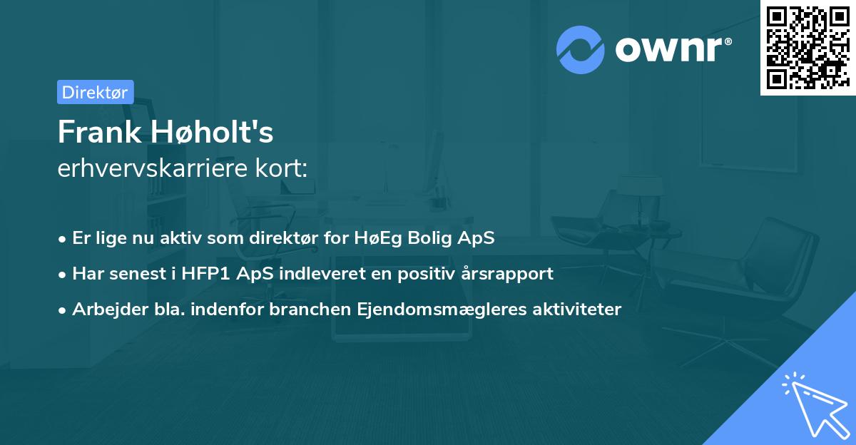 Frank Høholt's erhvervskarriere kort