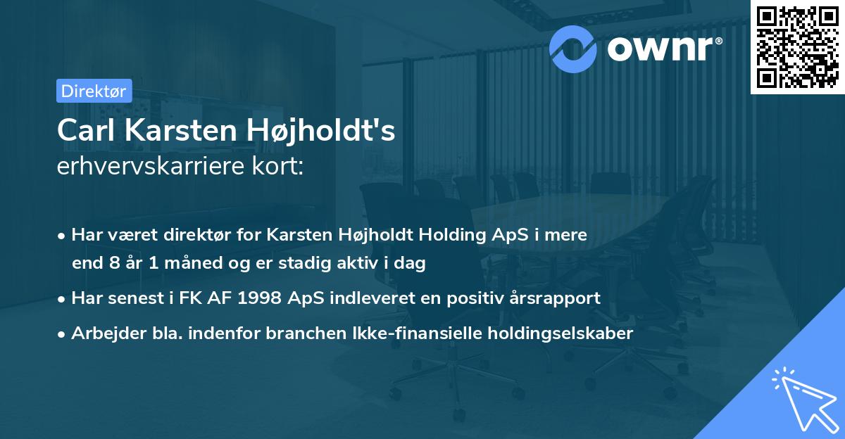 Carl Karsten Højholdt's erhvervskarriere kort