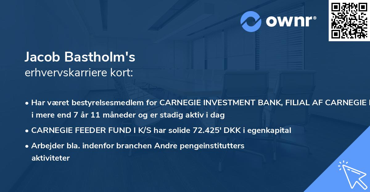 Jacob Bastholm's erhvervskarriere kort