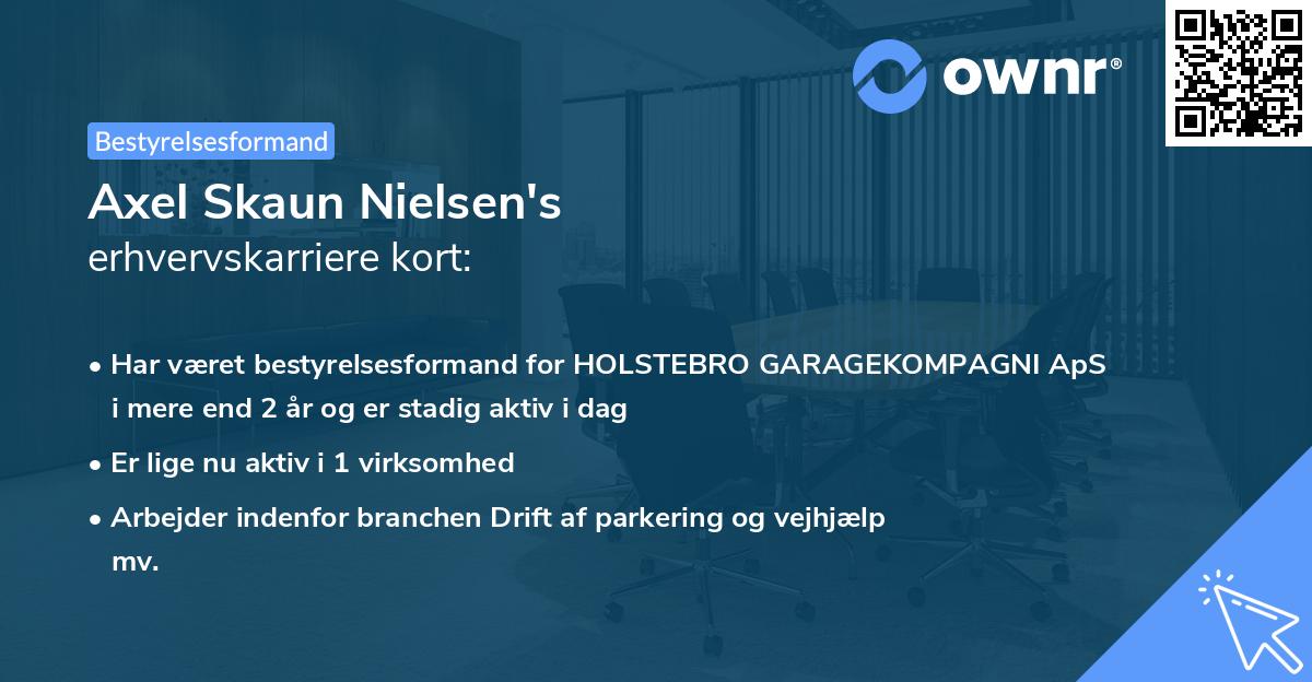 Axel Skaun Nielsen's erhvervskarriere kort