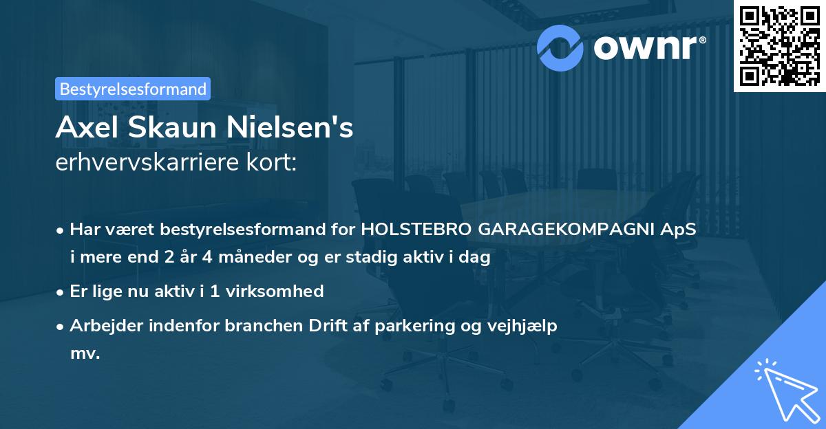 Axel Skaun Nielsen's erhvervskarriere kort
