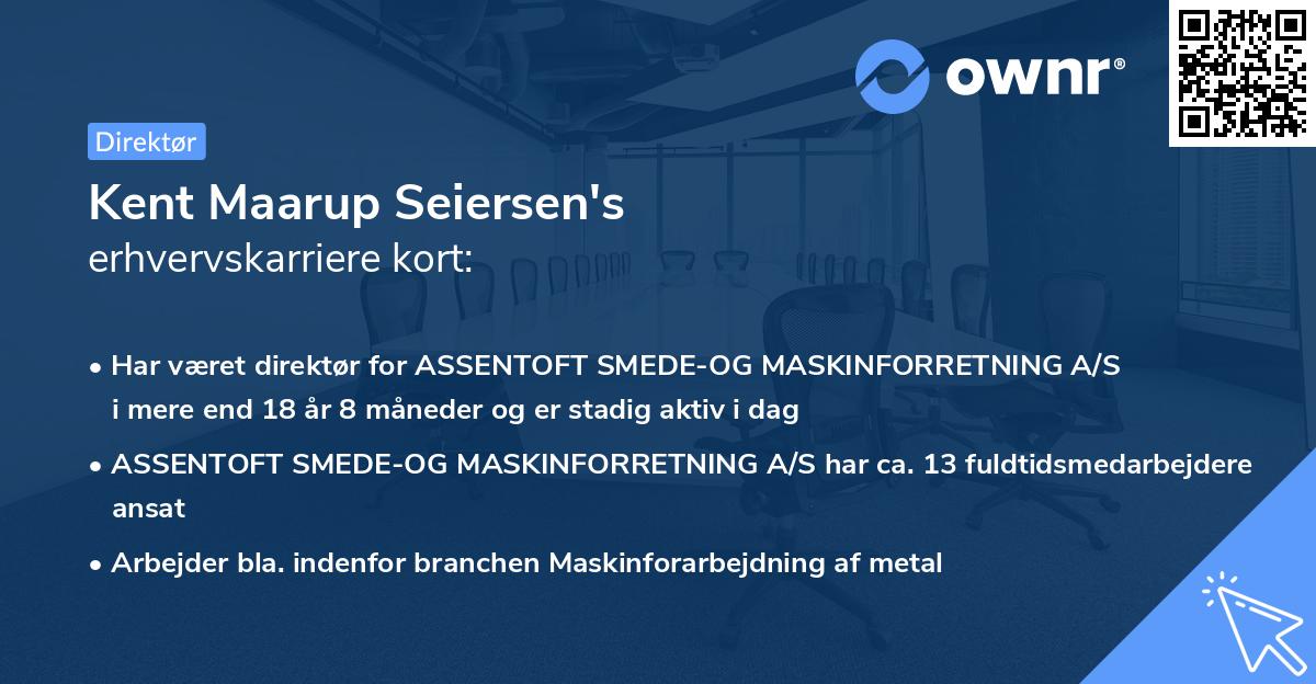 Kent Maarup Seiersen's erhvervskarriere kort