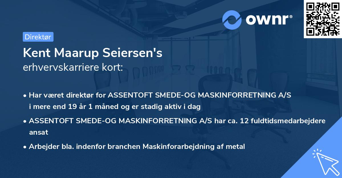Kent Maarup Seiersen's erhvervskarriere kort