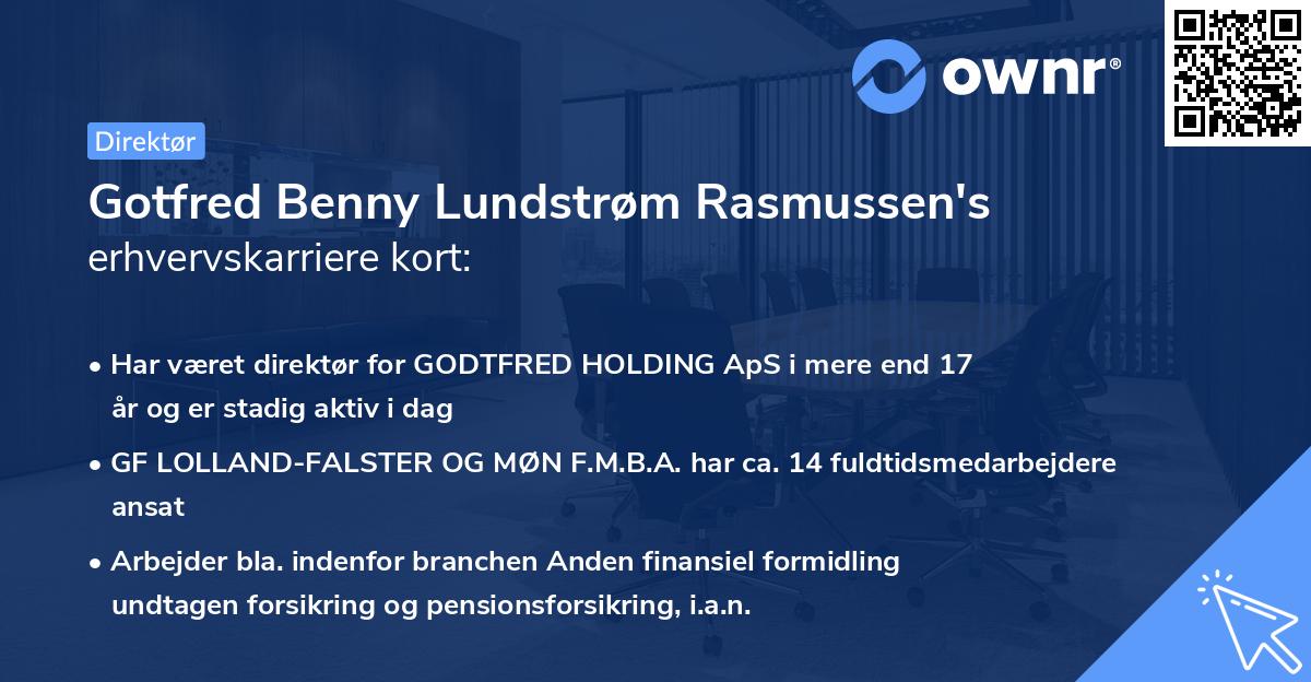 Gotfred Benny Lundstrøm Rasmussen's erhvervskarriere kort