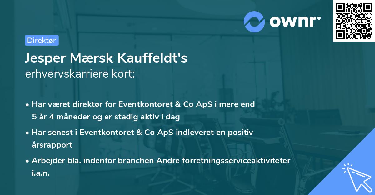 Jesper Mærsk Kauffeldt's erhvervskarriere kort