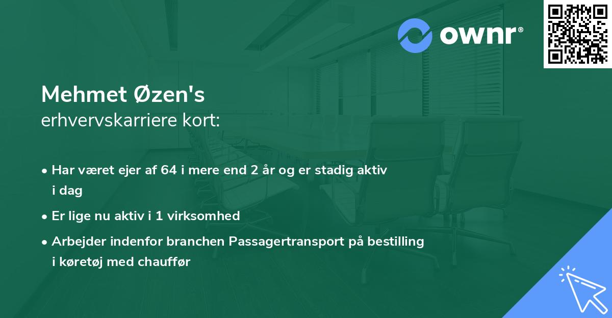 Mehmet Øzen's erhvervskarriere kort