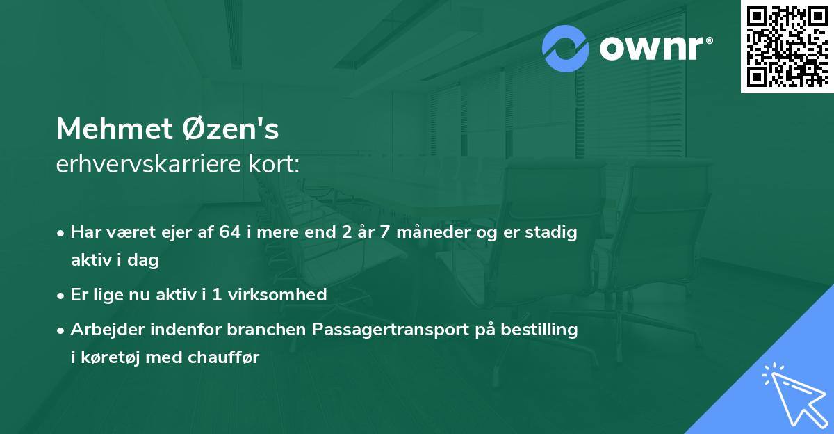 Mehmet Øzen's erhvervskarriere kort