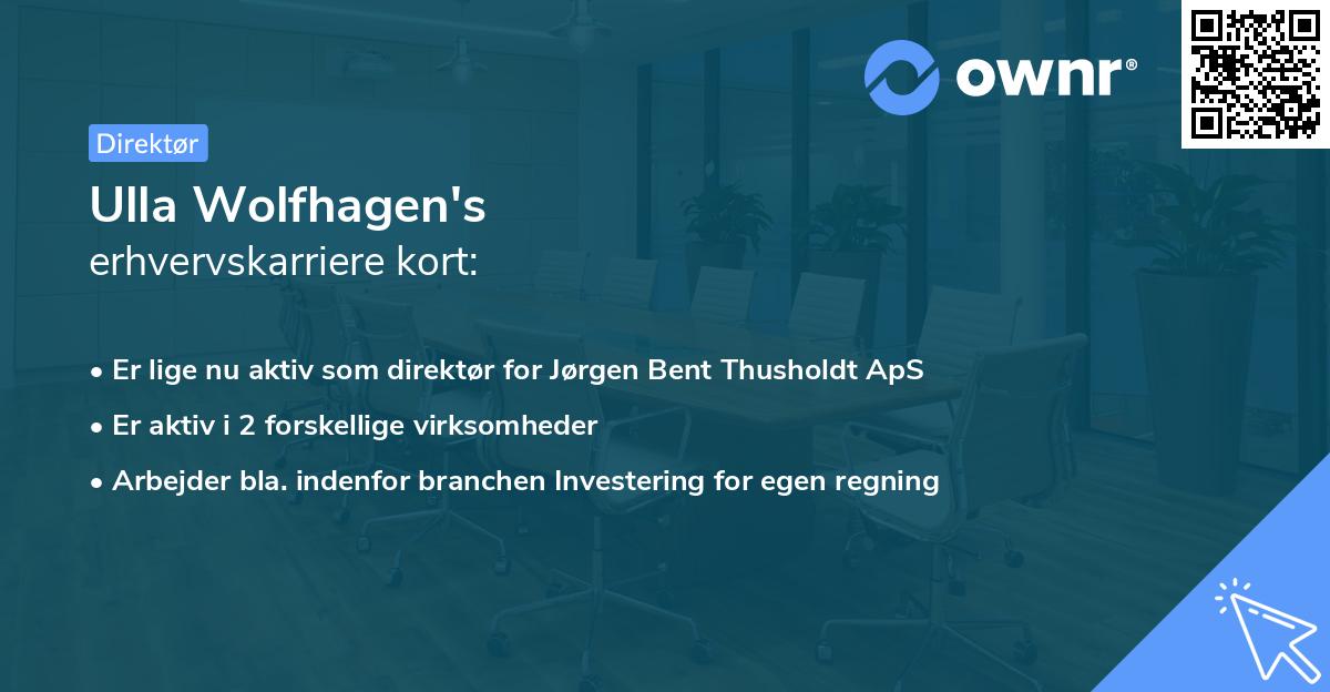 Ulla Wolfhagen's erhvervskarriere kort