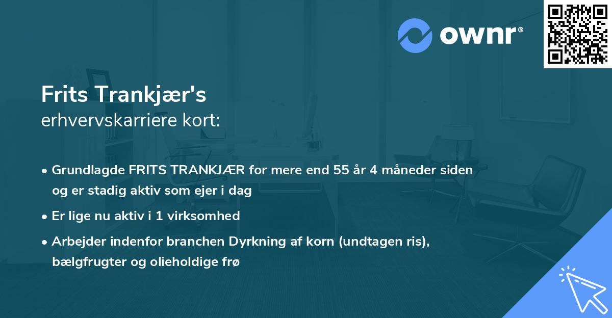 Frits Trankjær's erhvervskarriere kort