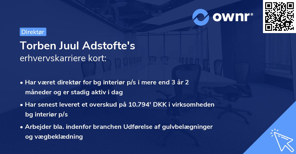 Torben Juul Adstofte's erhvervskarriere kort