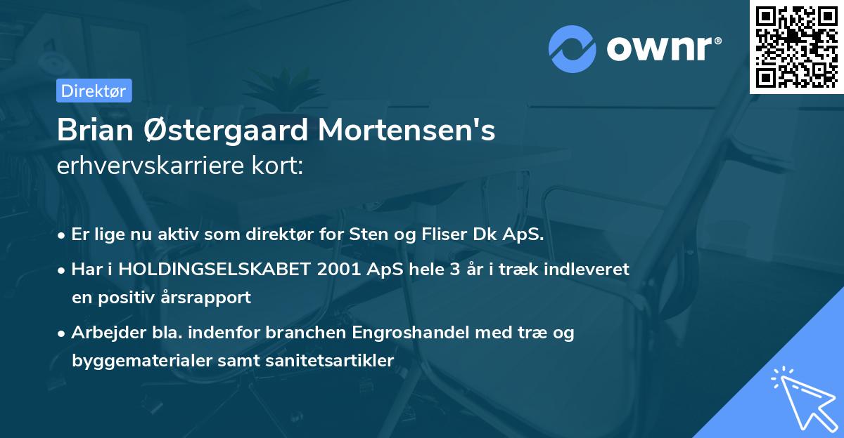 Brian Østergaard Mortensen's erhvervskarriere kort