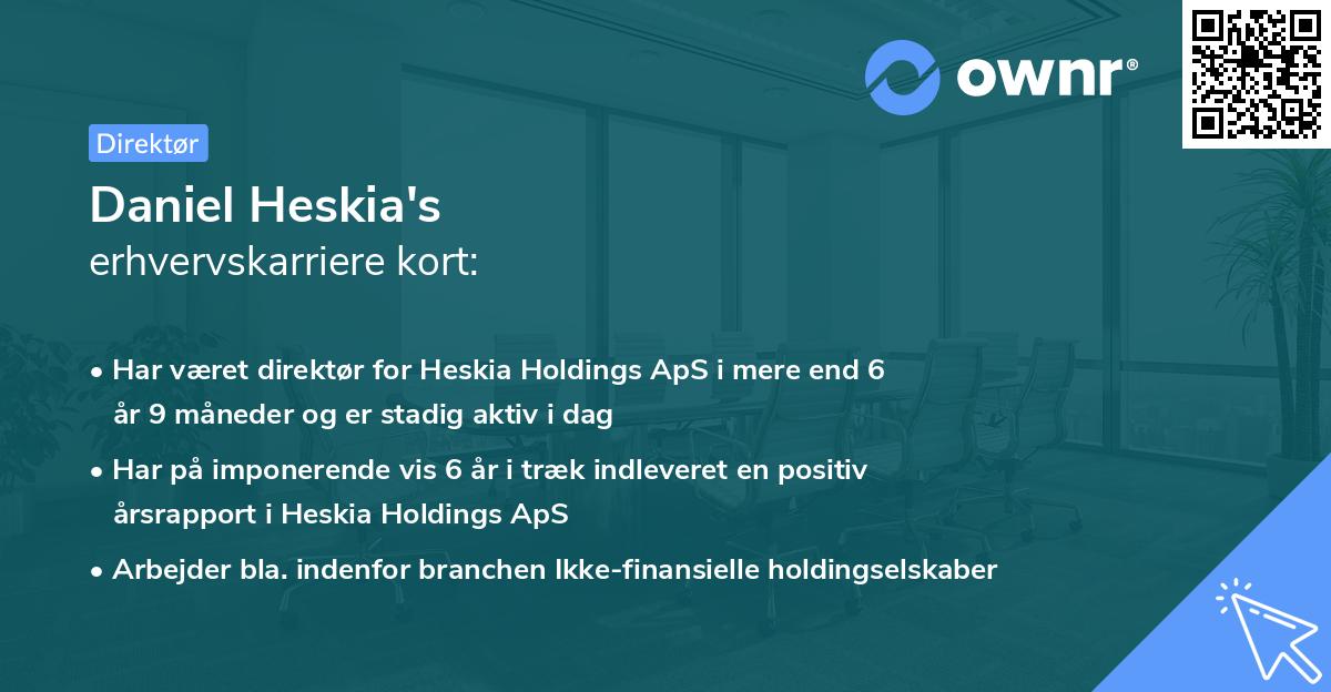 Daniel Heskia's erhvervskarriere kort