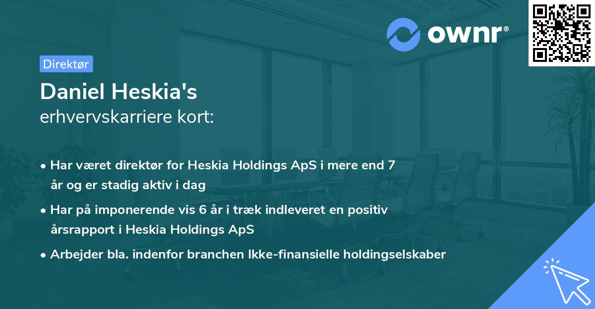 Daniel Heskia's erhvervskarriere kort