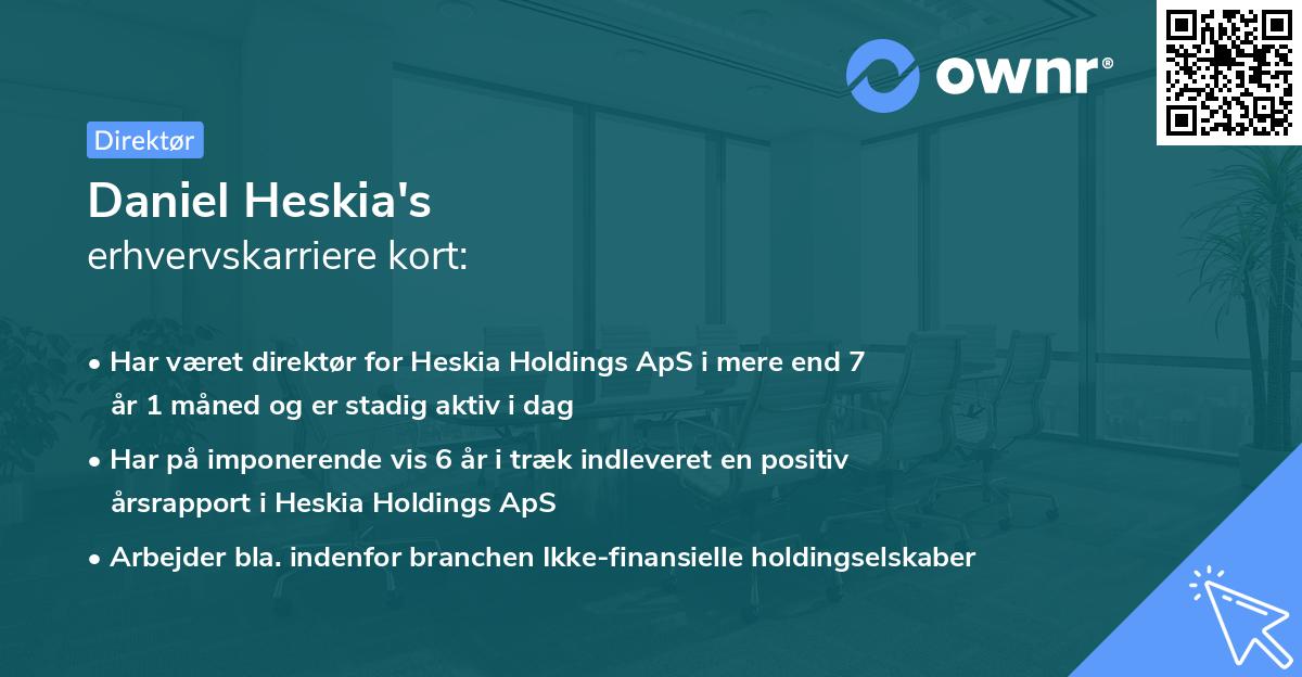 Daniel Heskia's erhvervskarriere kort