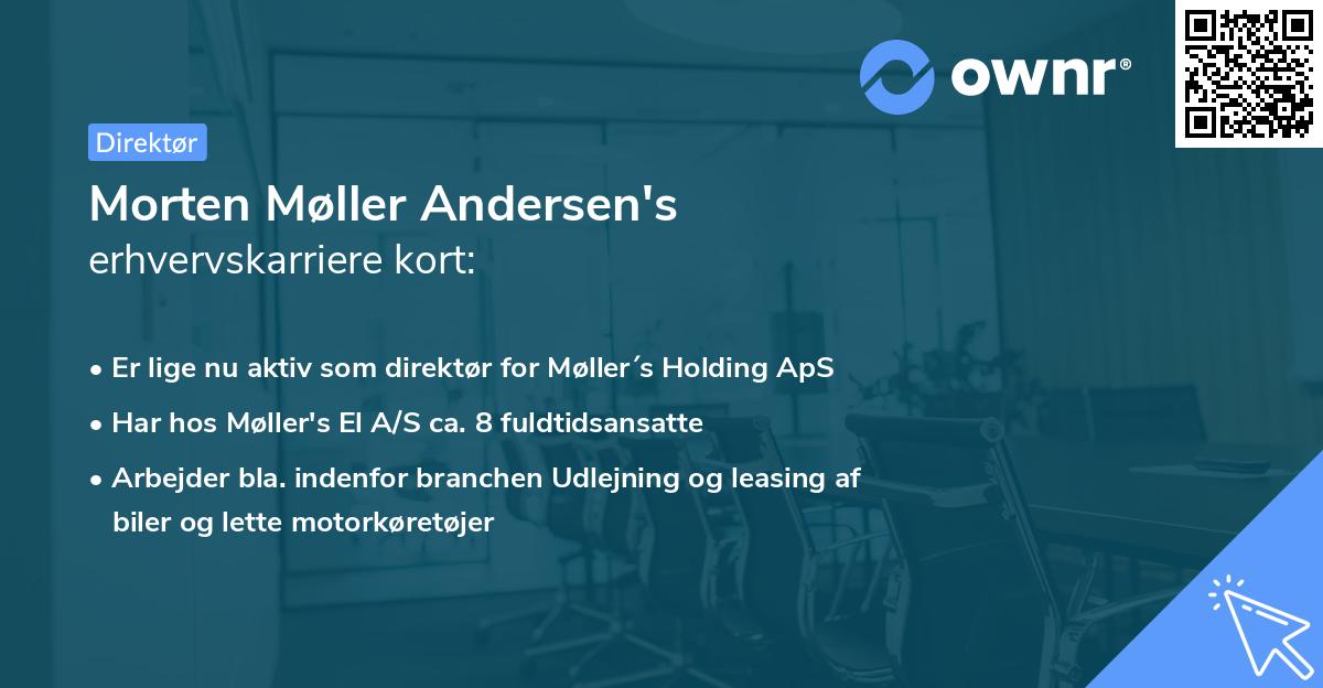 Morten Møller Andersen's erhvervskarriere kort