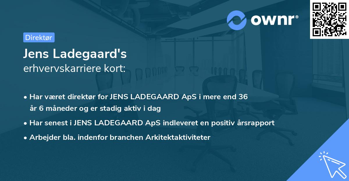 Jens Ladegaard's erhvervskarriere kort