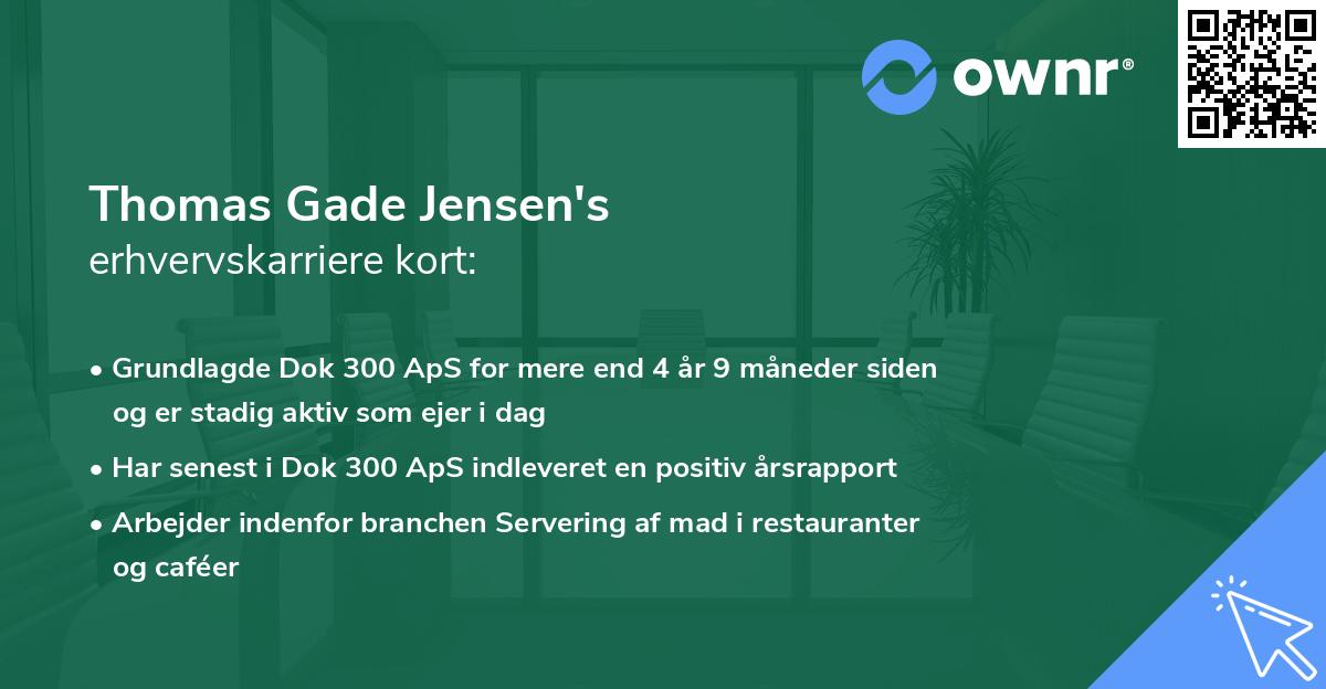 Thomas Gade Jensen's erhvervskarriere kort