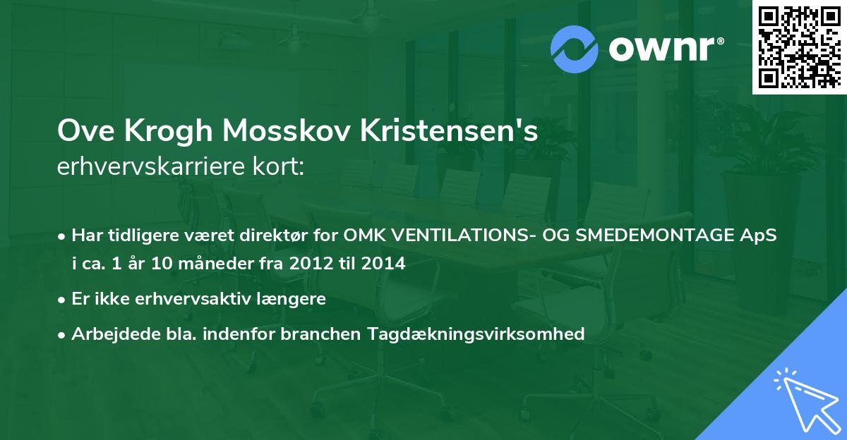 Ove Krogh Mosskov Kristensen's erhvervskarriere kort