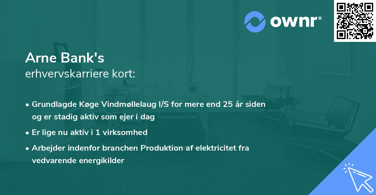Arne Bank's erhvervskarriere kort