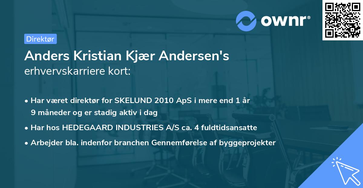 Anders Kristian Kjær Andersen's erhvervskarriere kort
