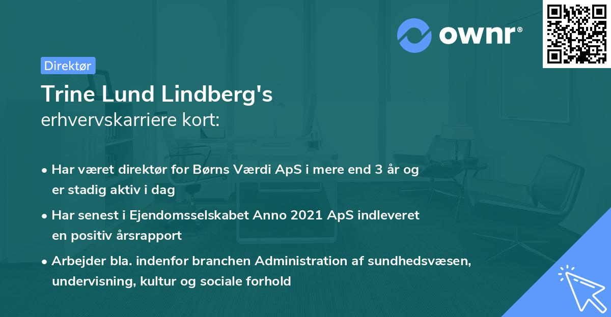 Trine Lund Lindberg's erhvervskarriere kort