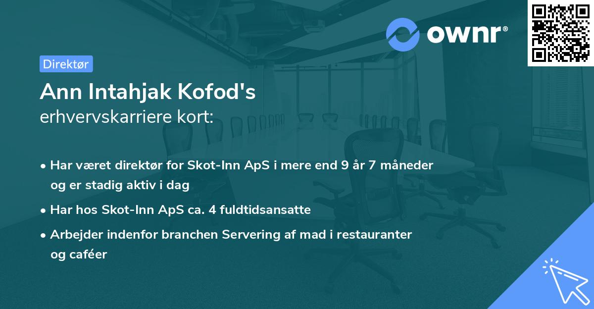 Ann Intahjak Kofod's erhvervskarriere kort