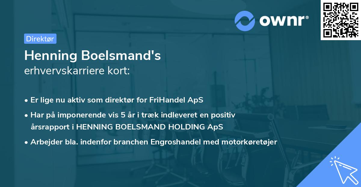 Henning Boelsmand's erhvervskarriere kort