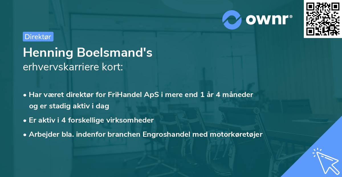 Henning Boelsmand's erhvervskarriere kort