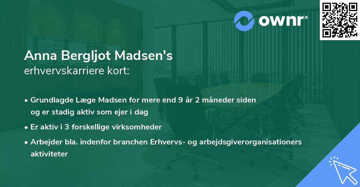 Anna Bergljot Madsen's erhvervskarriere kort