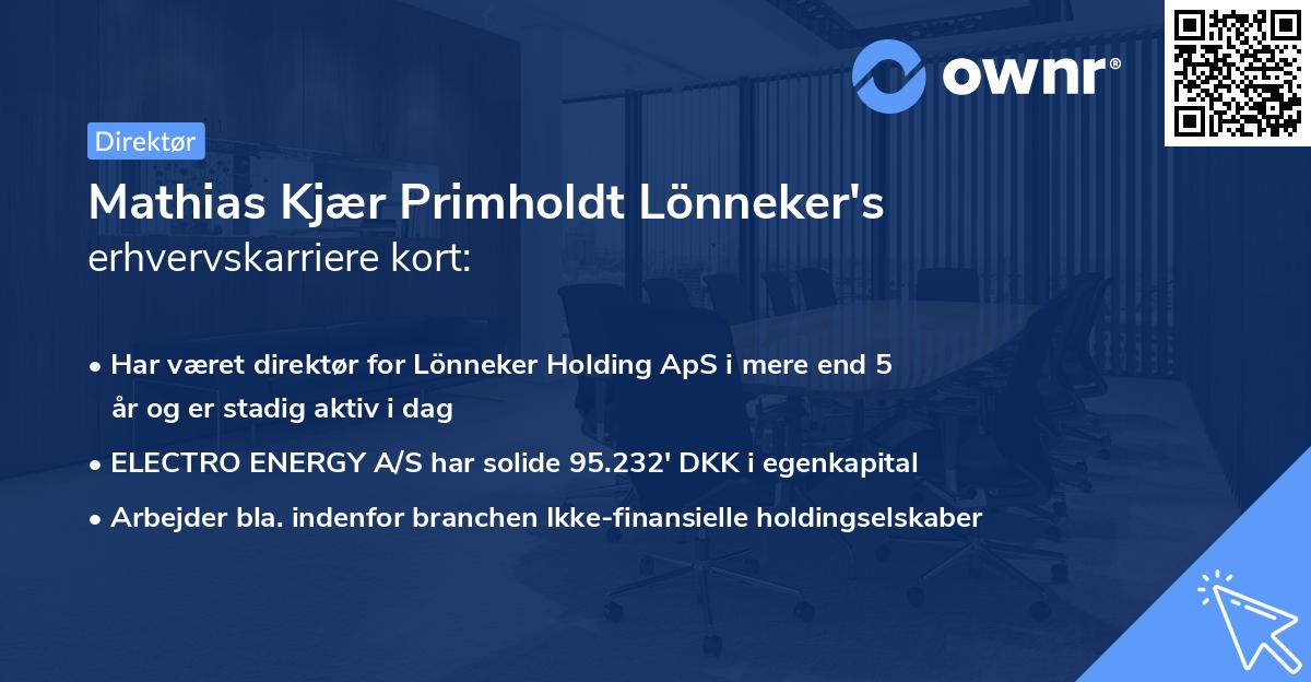 Mathias Kjær Primholdt Lönneker's erhvervskarriere kort