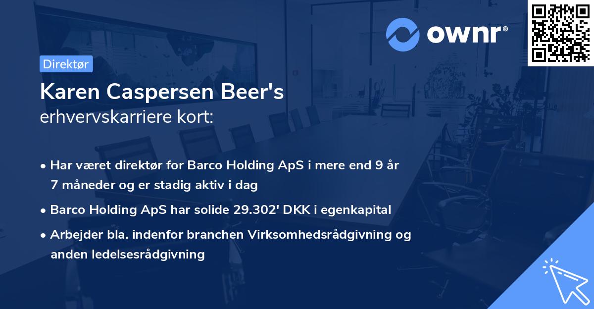 Karen Caspersen Beer's erhvervskarriere kort